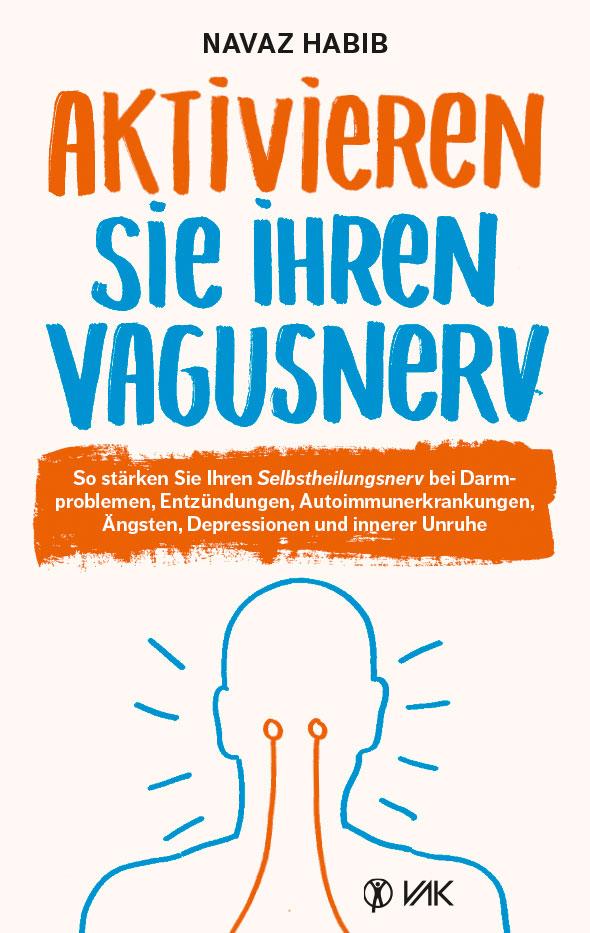 Cover: 9783867312264 | Aktivieren Sie Ihren Vagusnerv | Navaz Habib | Taschenbuch | 224 S.