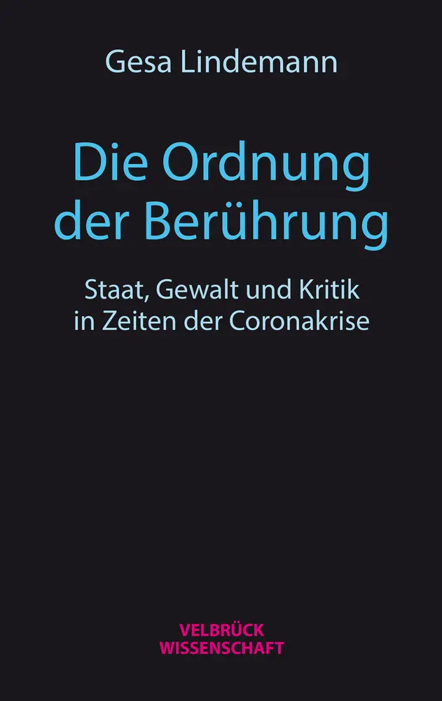 Cover: 9783958322264 | Die Ordnung der Berührung | Gesa Lindemann | Taschenbuch | 128 S.