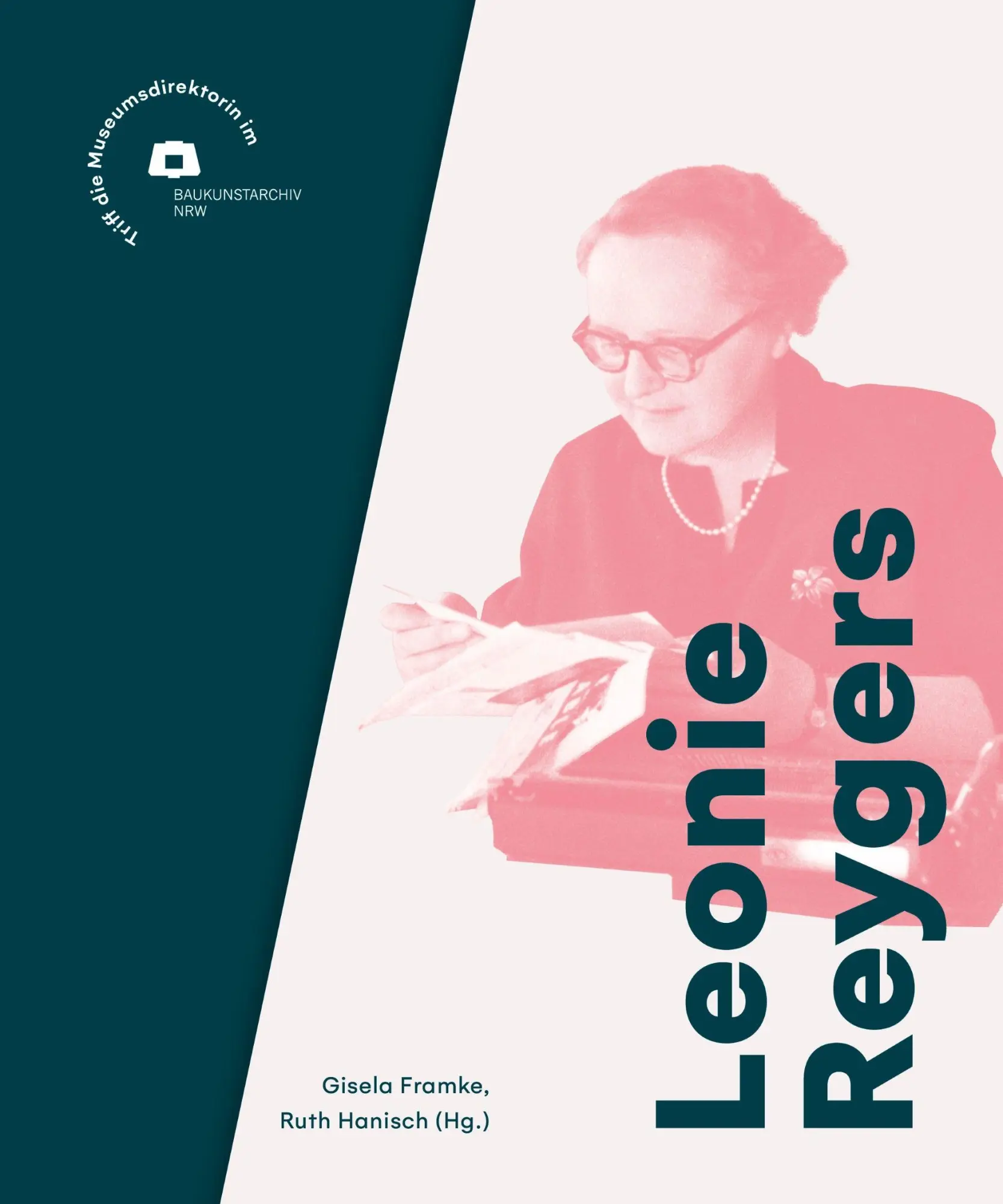 Cover: 9783987412264 | Leonie Reygers | Aus der Reihe "Baukunstarchiv NRW" | Framke (u. a.)