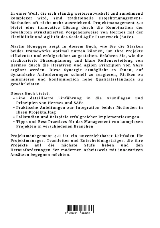 Rückseite: 9783384252364 | Projektmanagement 4.0 | Die Synergie von Hermes und SAFe | Honegger