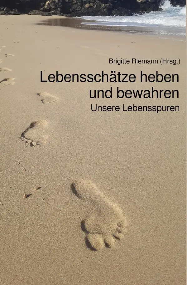 Cover: 9783565042364 | Lebensschätze heben und bewahren | Unsere Lebensspuren. DE | Buch