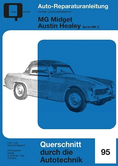 Cover: 9783716822364 | MG Midget / Austin Healey | Taschenbuch | 74 S. | Deutsch | 2017