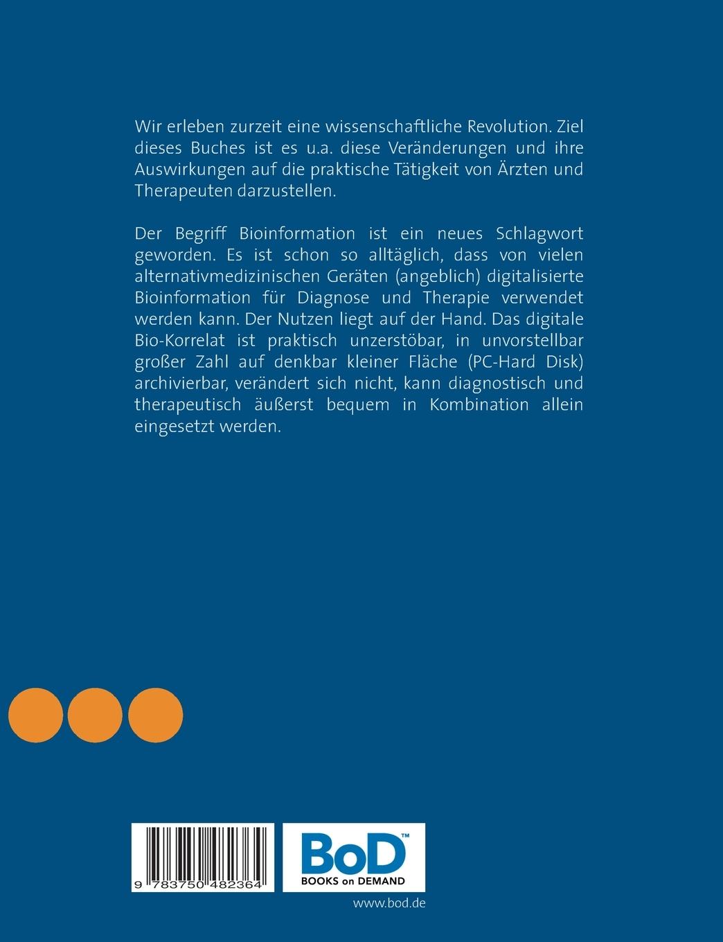 Rückseite: 9783750482364 | Informationsmedizin | Theorie und Praxis | Franz J. Senekowitsch