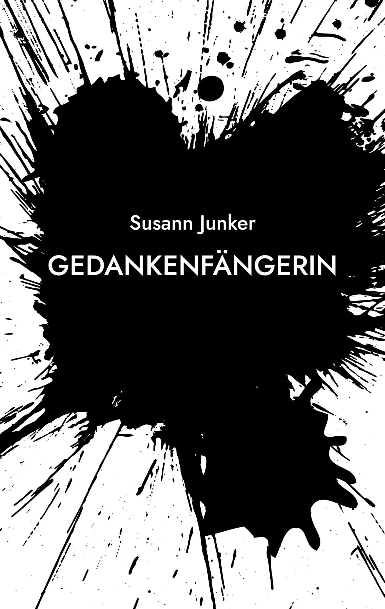 Cover: 9783755742364 | GedankenFängerin | Susann Junker | Taschenbuch | 74 S. | Deutsch