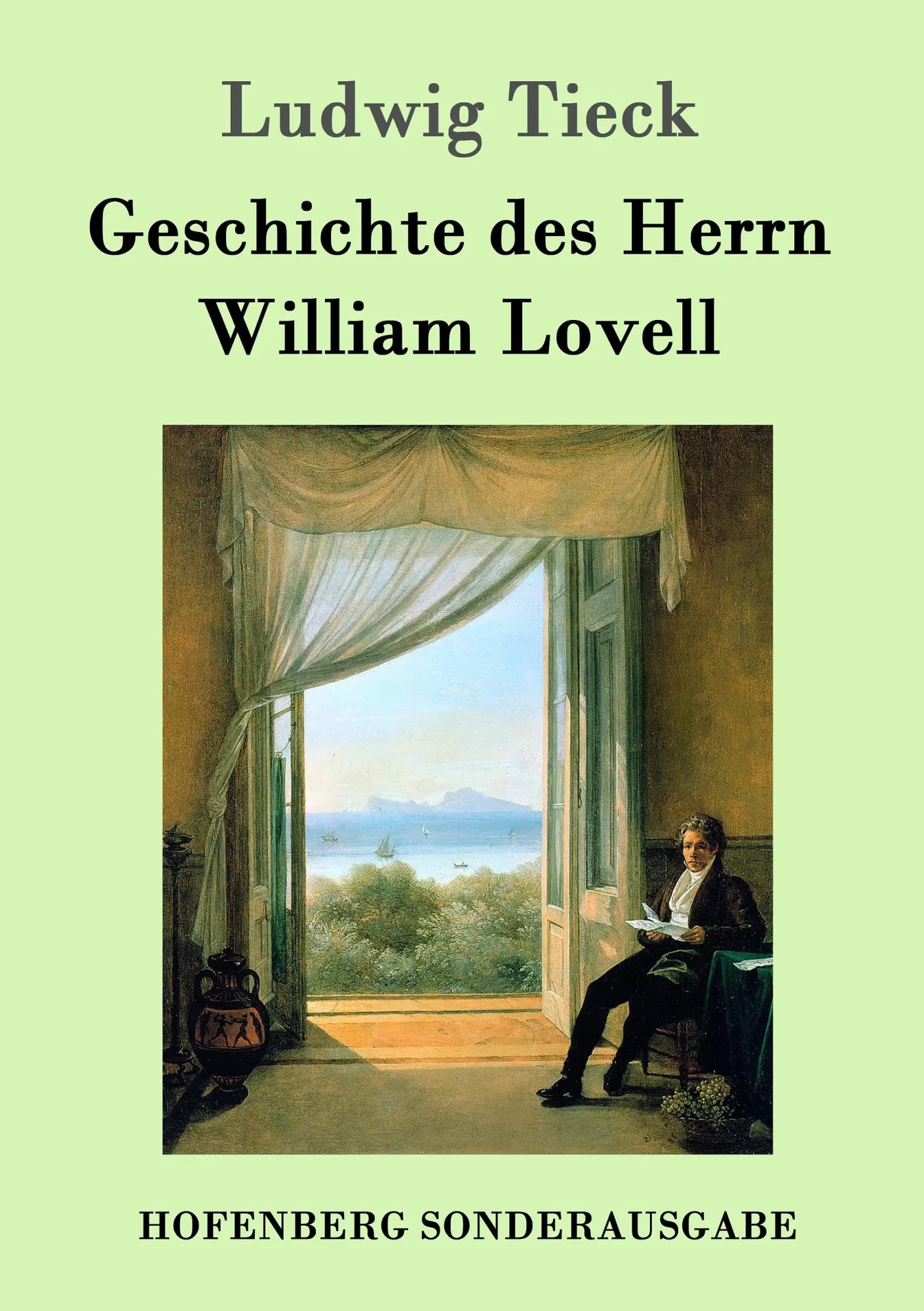 Cover: 9783843092364 | Geschichte des Herrn William Lovell | Ludwig Tieck | Taschenbuch