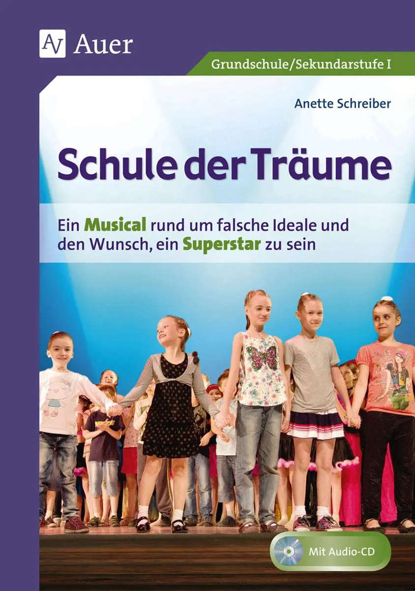 Cover: 9783403042464 | Schule der Träume | Anette Schreiber | Taschenbuch | 60 S. | Deutsch