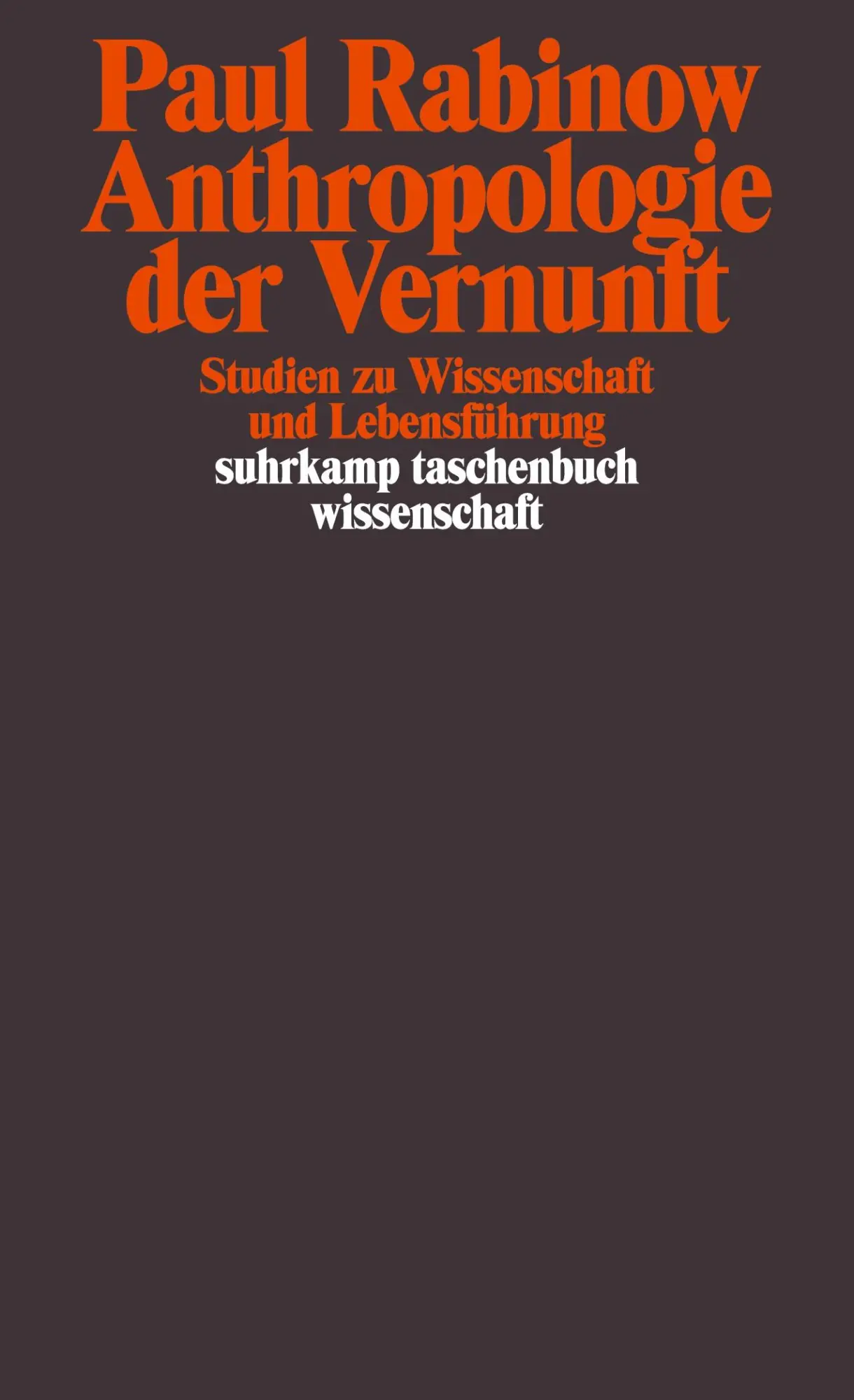 Cover: 9783518292464 | Anthropologie der Vernunft | Studien zu Wissenschaft und Lebensführung