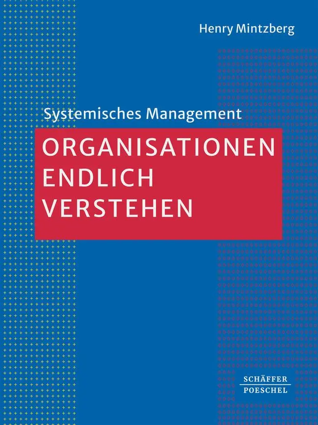 Cover: 9783791062464 | Organisationen endlich verstehen | Henry Mintzberg | Buch | 220 S.