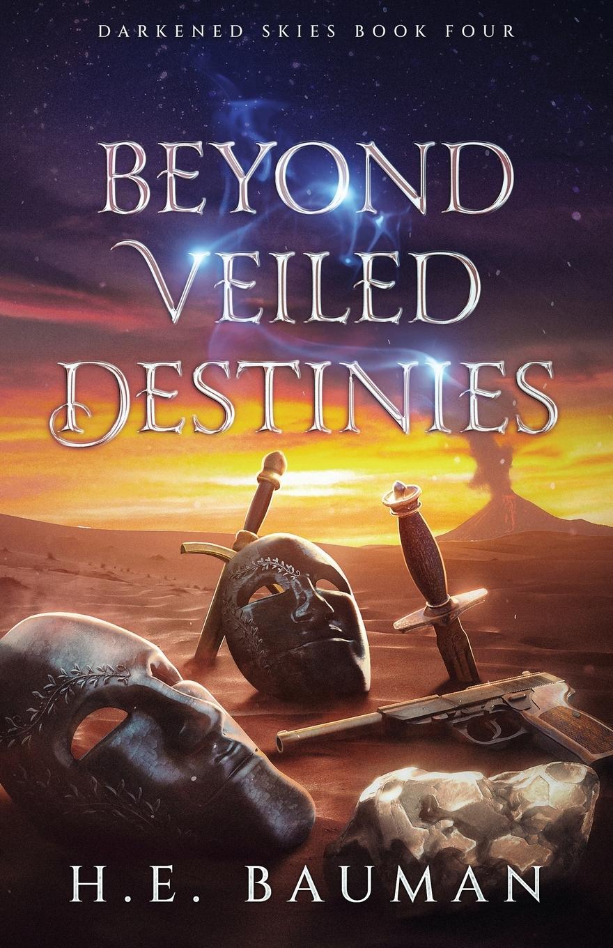 Cover: 9798988802464 | Beyond Veiled Destinies | H. E. Bauman | Taschenbuch | Englisch | 2024