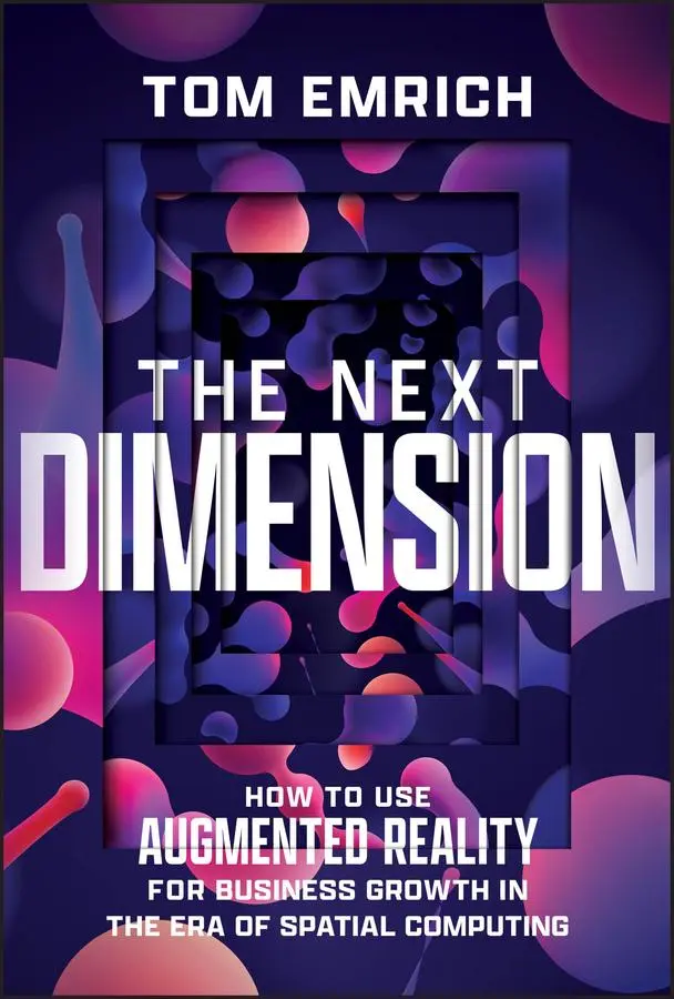 Cover: 9781394262564 | The Next Dimension | Tom Emrich | Buch | Einband - fest (Hardcover) Cover: 9781394262564 | The Next Dimension | Tom Emrich | Buch | Einband - fest (Hardcover)