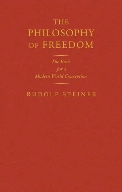 Cover: 9781855842564 | The Philosophy of Freedom | Rudolf Steiner | Buch | Gebunden | 2011