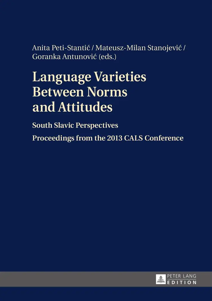 Cover: 9783631662564 | Language Varieties Between Norms and Attitudes | Peti-Stantic (u. a.)