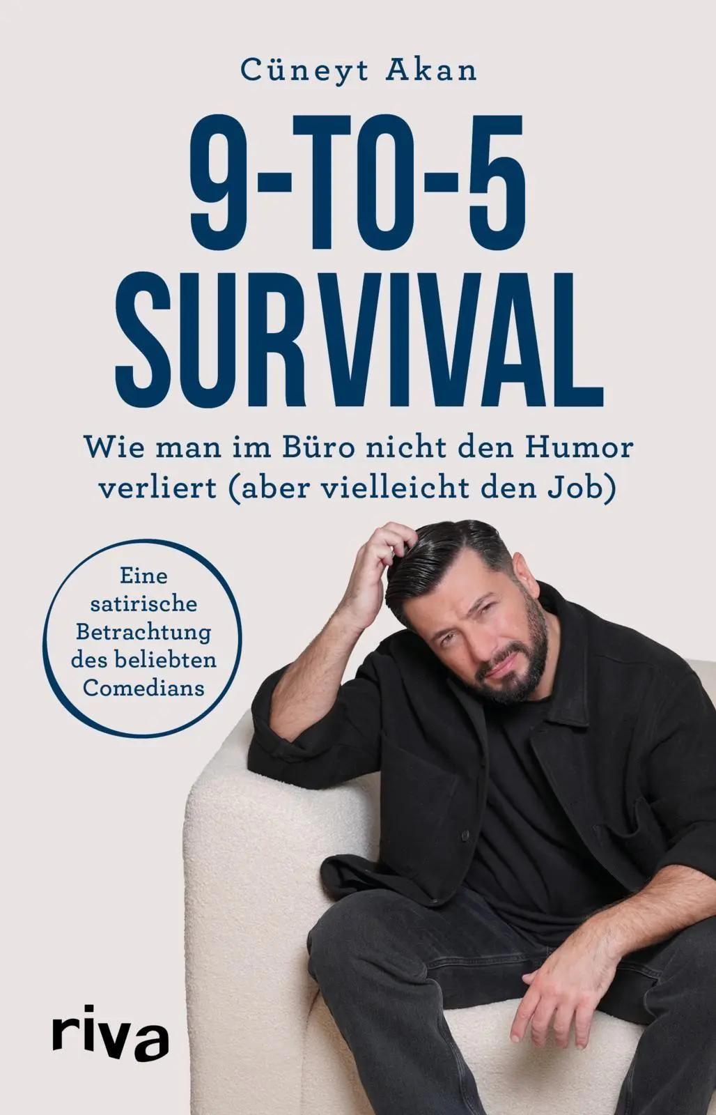 Cover: 9783742302564 | 9-to-5-Survival | Cüneyt Akan | Taschenbuch | 208 S. | Deutsch | 2026