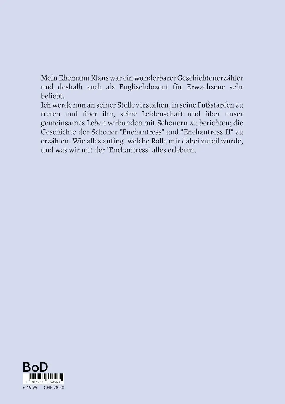 Rückseite: 9783754352564 | Klaus Rabe und seine Schoner | Klaus Rabe and his schooners | Ute Rabe