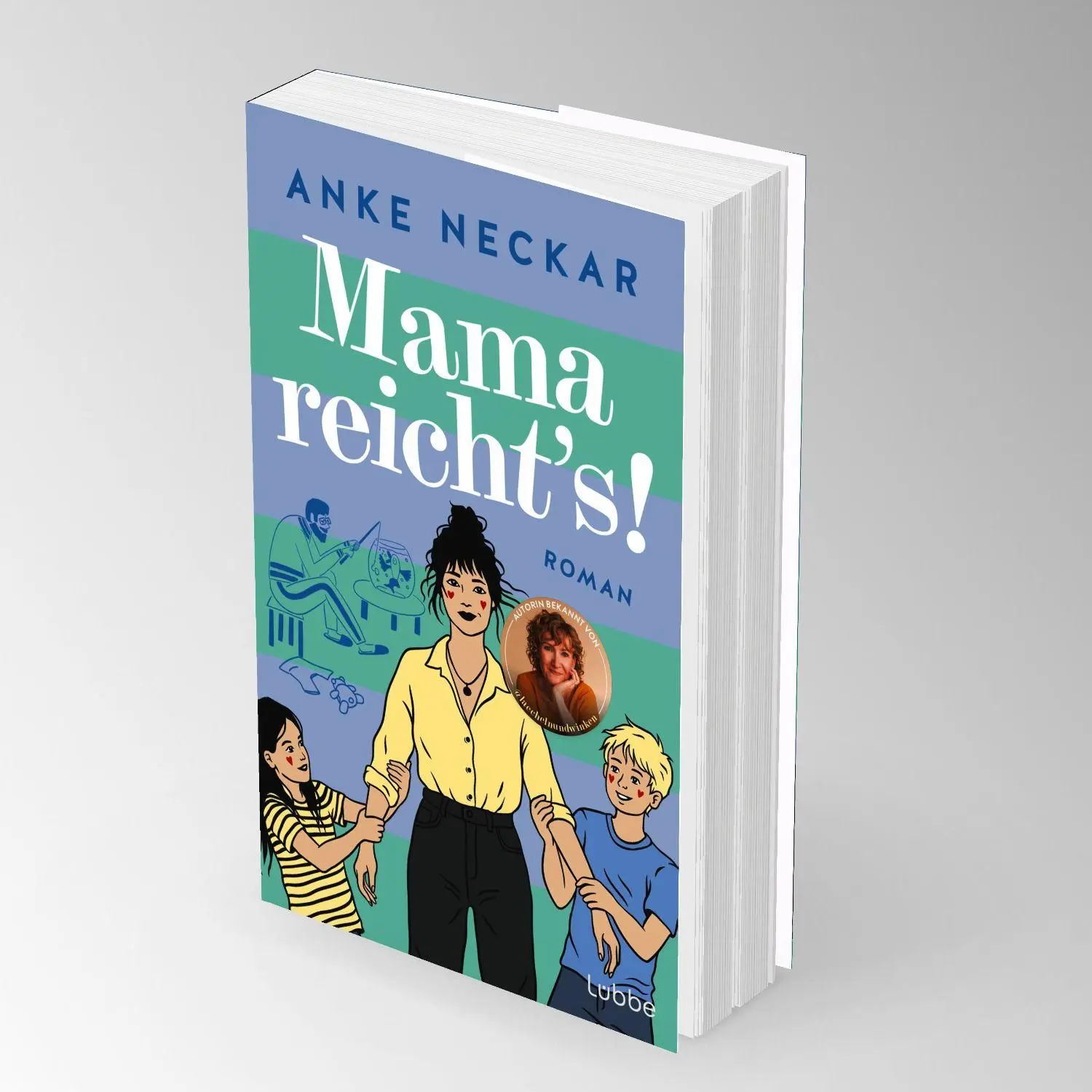 Bild: 9783757702564 | Mama reicht's! | Anke Neckar | Taschenbuch | 336 S. | Deutsch | 2026