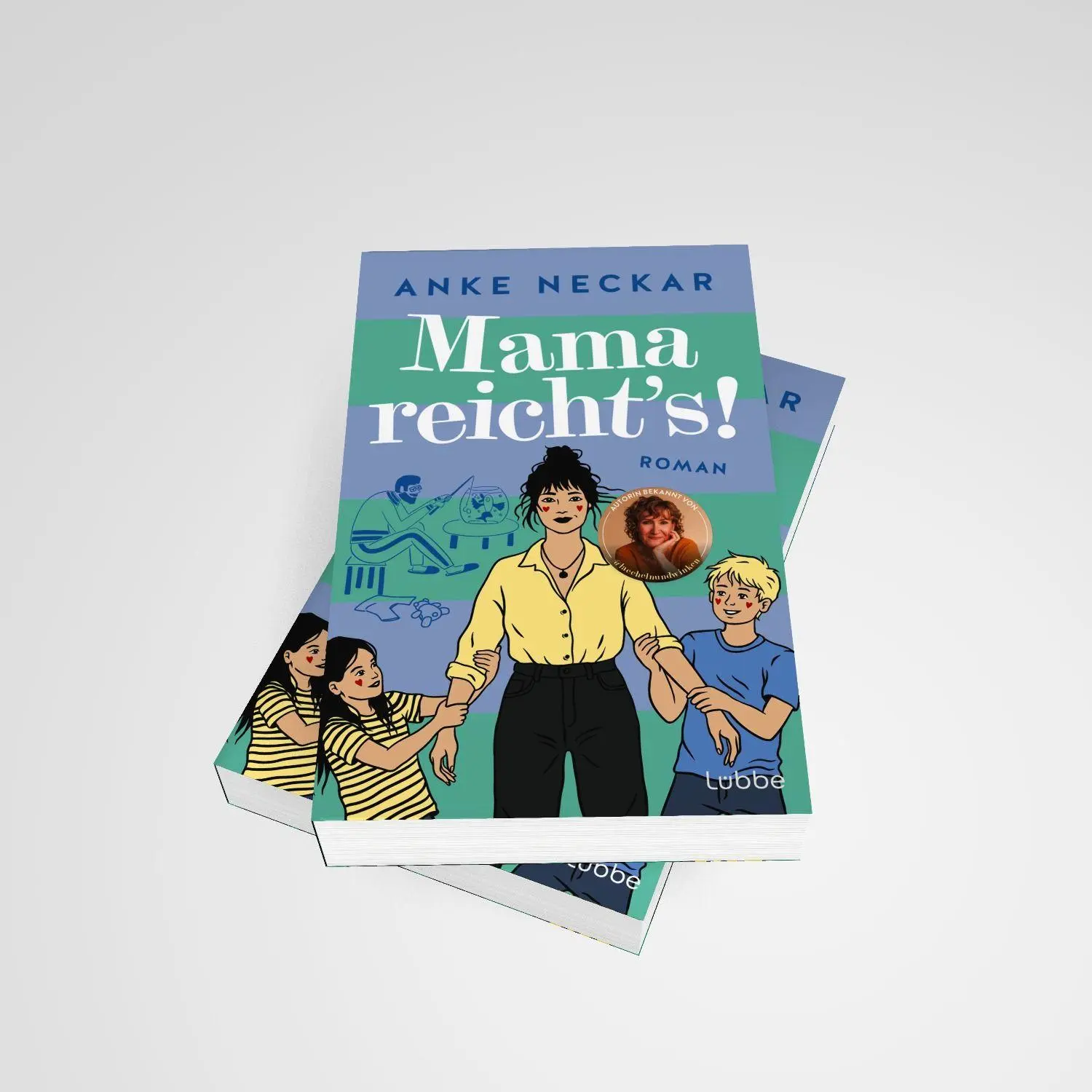 Bild: 9783757702564 | Mama reicht's! | Anke Neckar | Taschenbuch | 336 S. | Deutsch | 2026