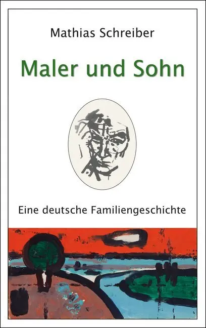 Cover: 9783865302564 | Maler und Sohn | Mathias Schreiber | Taschenbuch | 179 S. | Deutsch