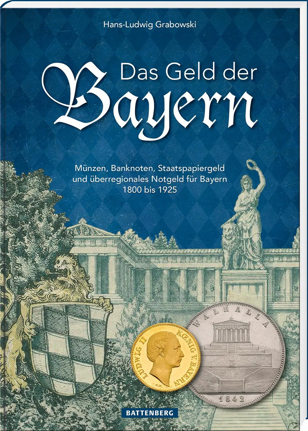 Cover: 9783866462564 | Das Geld der Bayern | Hans-Ludwig Grabowski | Buch | 248 S. | Deutsch