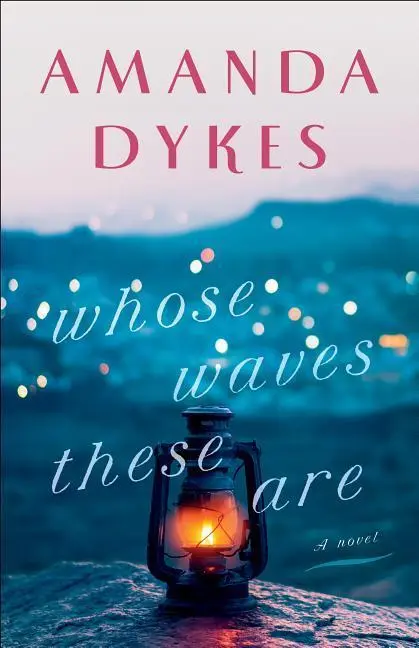 Cover: 9780764232664 | Whose Waves These Are | Amanda Dykes | Taschenbuch | Englisch | 2019