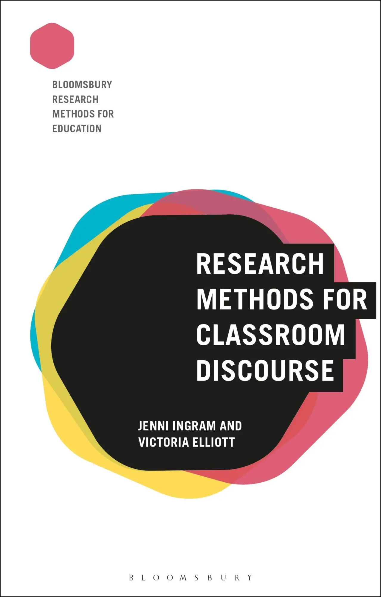 Cover: 9781350072664 | Research Methods for Classroom Discourse | Jenni Ingram (u. a.) | Buch