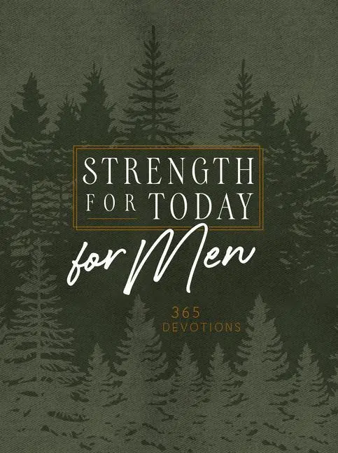 Cover: 9781424562664 | Strength for Today for Men | 365 Devotions | Llc | Buch | Kunststoff
