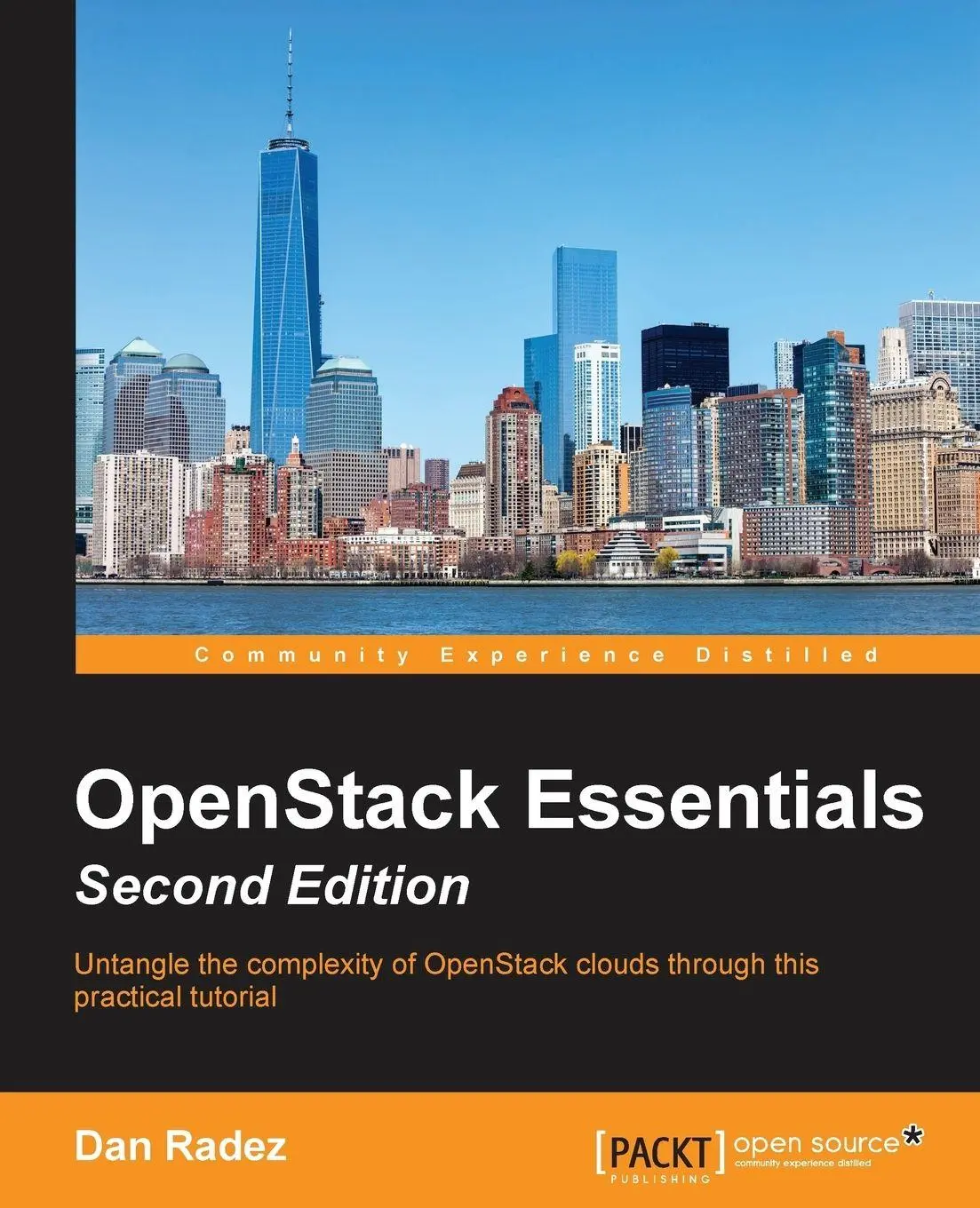 Cover: 9781786462664 | OpenStack Essentials, Second Edition | Dan Radez | Taschenbuch | 2016
