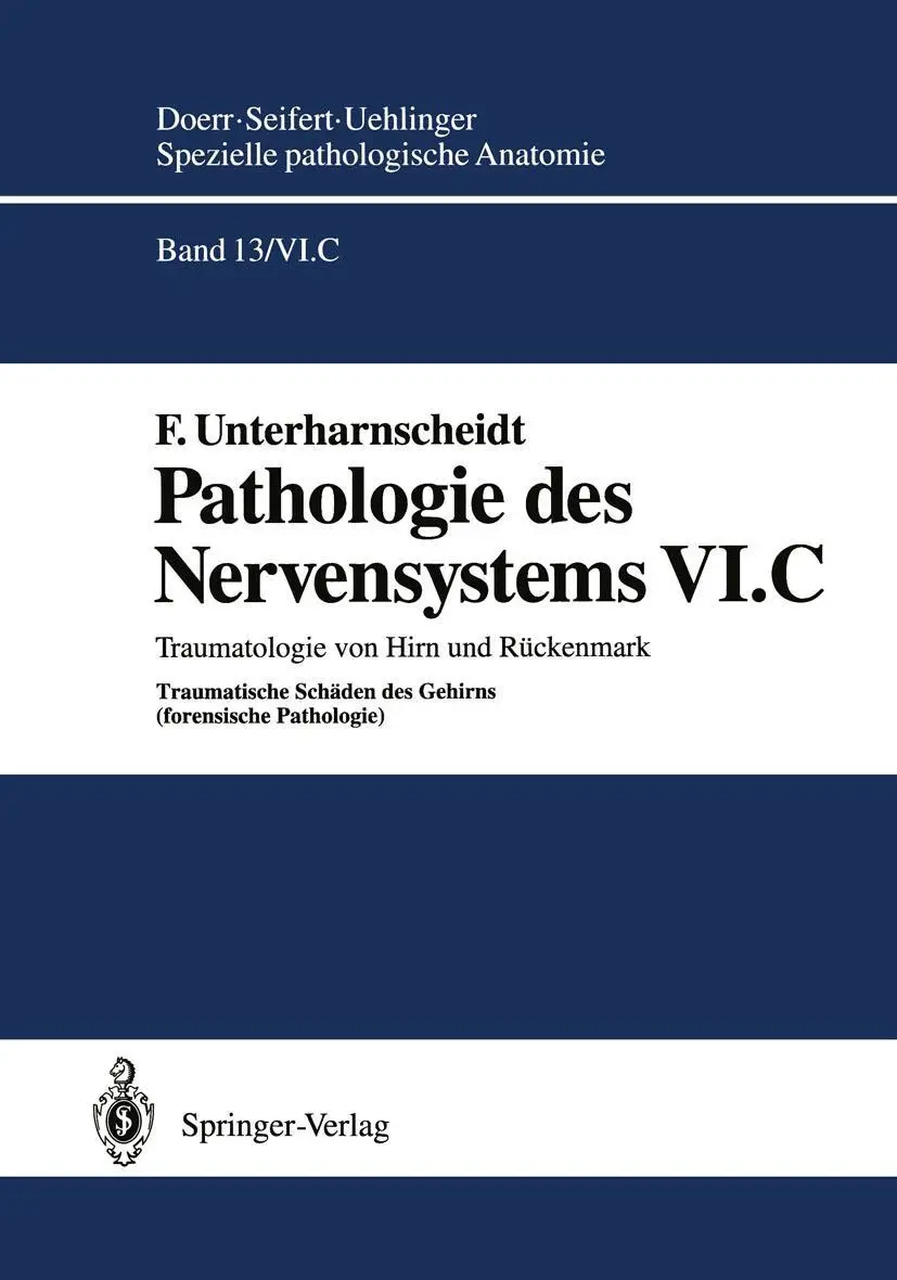 Cover: 9783642782664 | Pathologie des Nervensystems VI.C | F. Unterharnscheidt | Taschenbuch