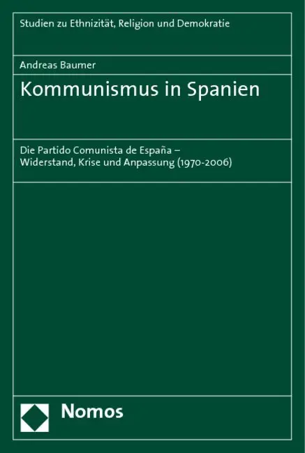 Cover: 9783832932664 | Kommunismus in Spanien | Andreas Baumer | Taschenbuch | Deutsch