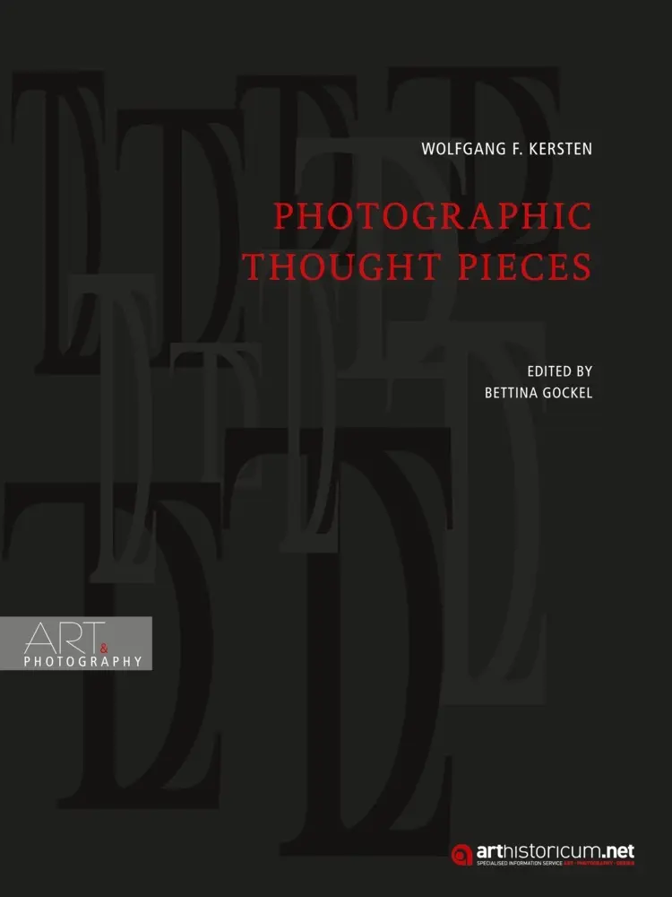Cover: 9783985012664 | Photographic Thought Pieces | Wolfgang F. Kersten | Taschenbuch | 2024