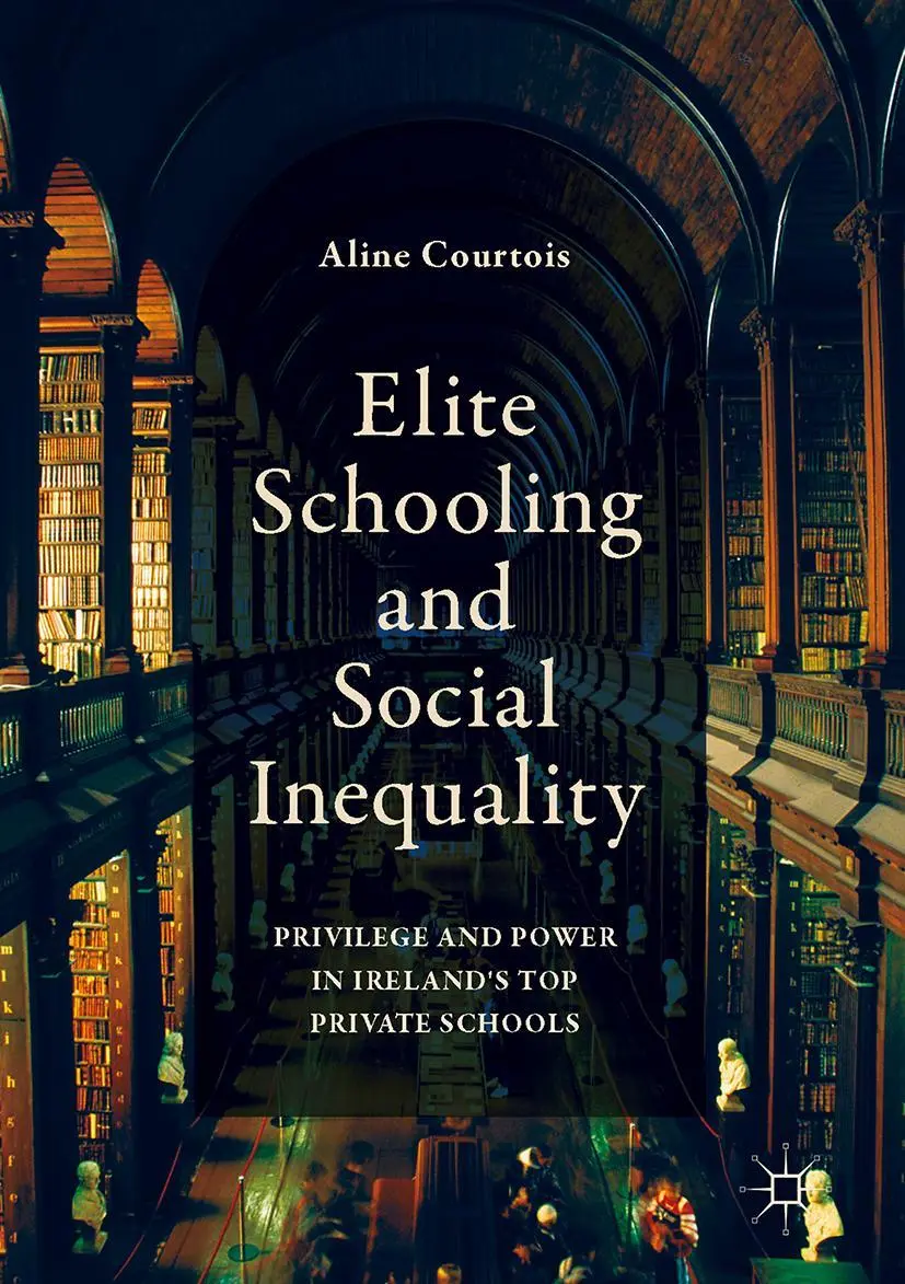 Cover: 9781137522764 | Elite Schooling and Social Inequality | Aline Courtois | Buch | ix