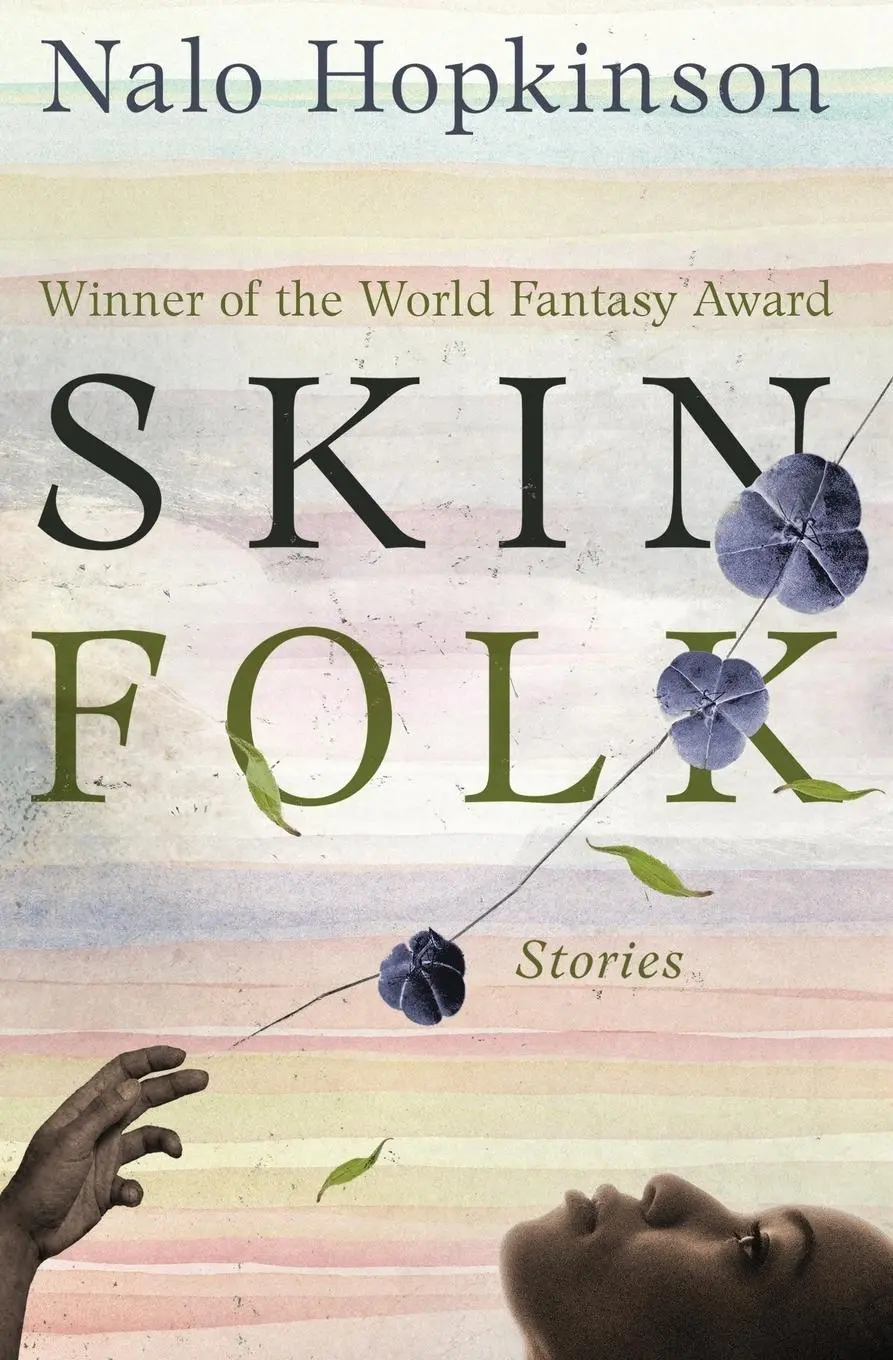 Cover: 9781504052764 | Skin Folk | Stories | Nalo Hopkinson | Taschenbuch | Englisch | 2018