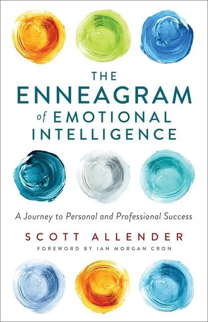 Cover: 9781540902764 | The Enneagram of Emotional Intelligence | Scott Allender | Taschenbuch