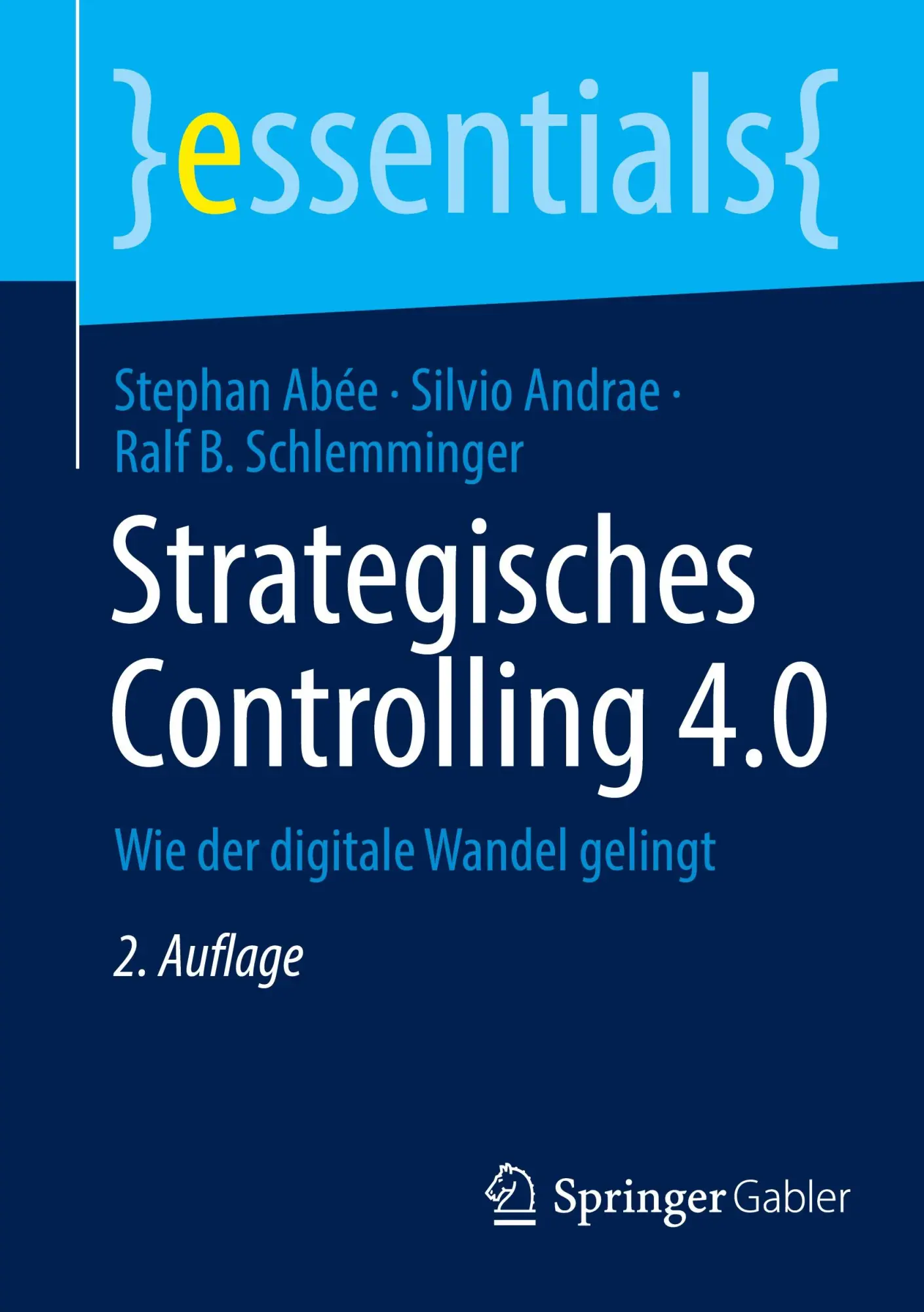 Cover: 9783658472764 | Strategisches Controlling 4.0 | Wie der digitale Wandel gelingt | Buch