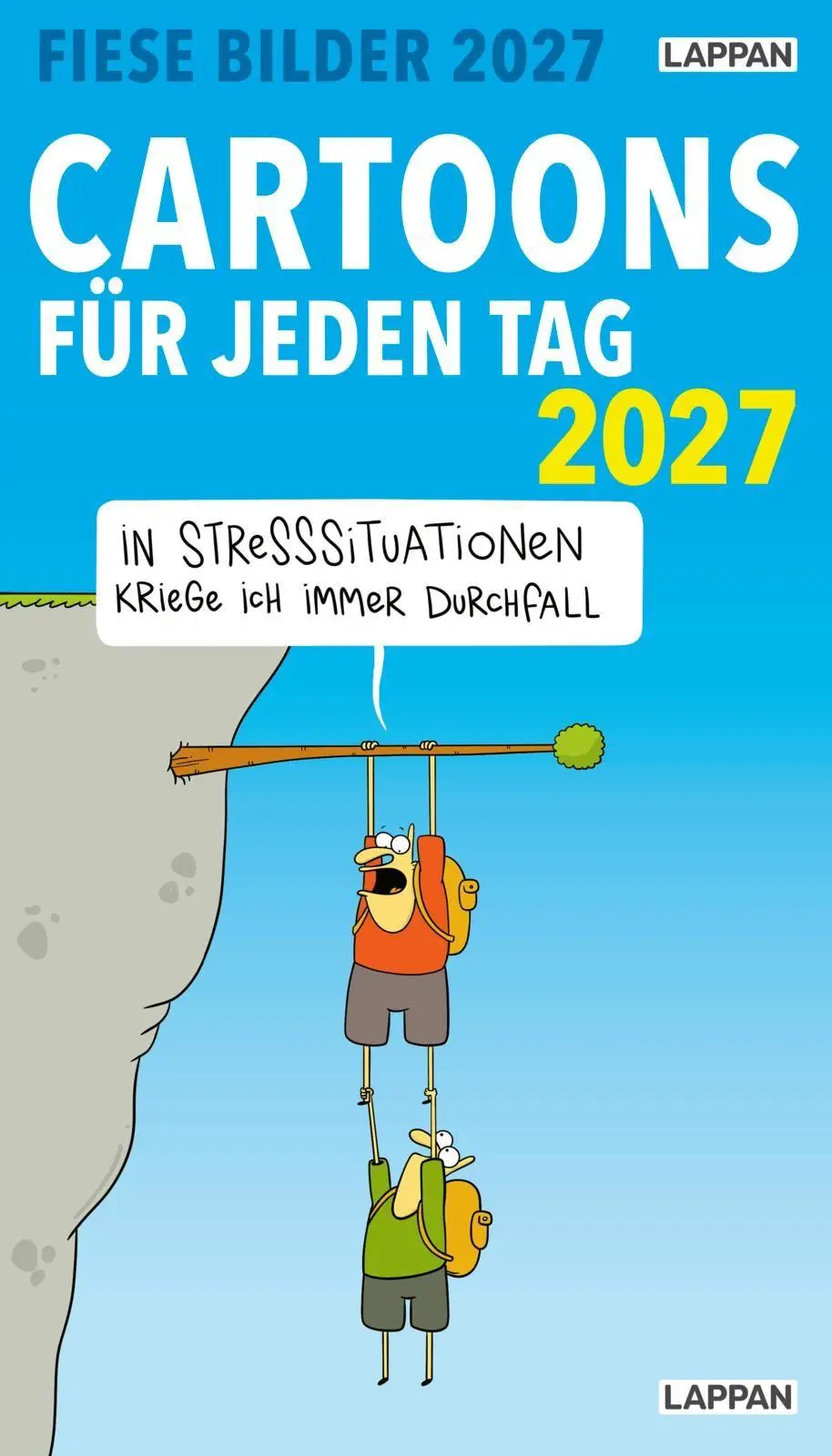 Cover: 9783830322764 | Fiese Bilder Cartoons für jeden Tag 2027: Tagesabreißkalender | 640 S.
