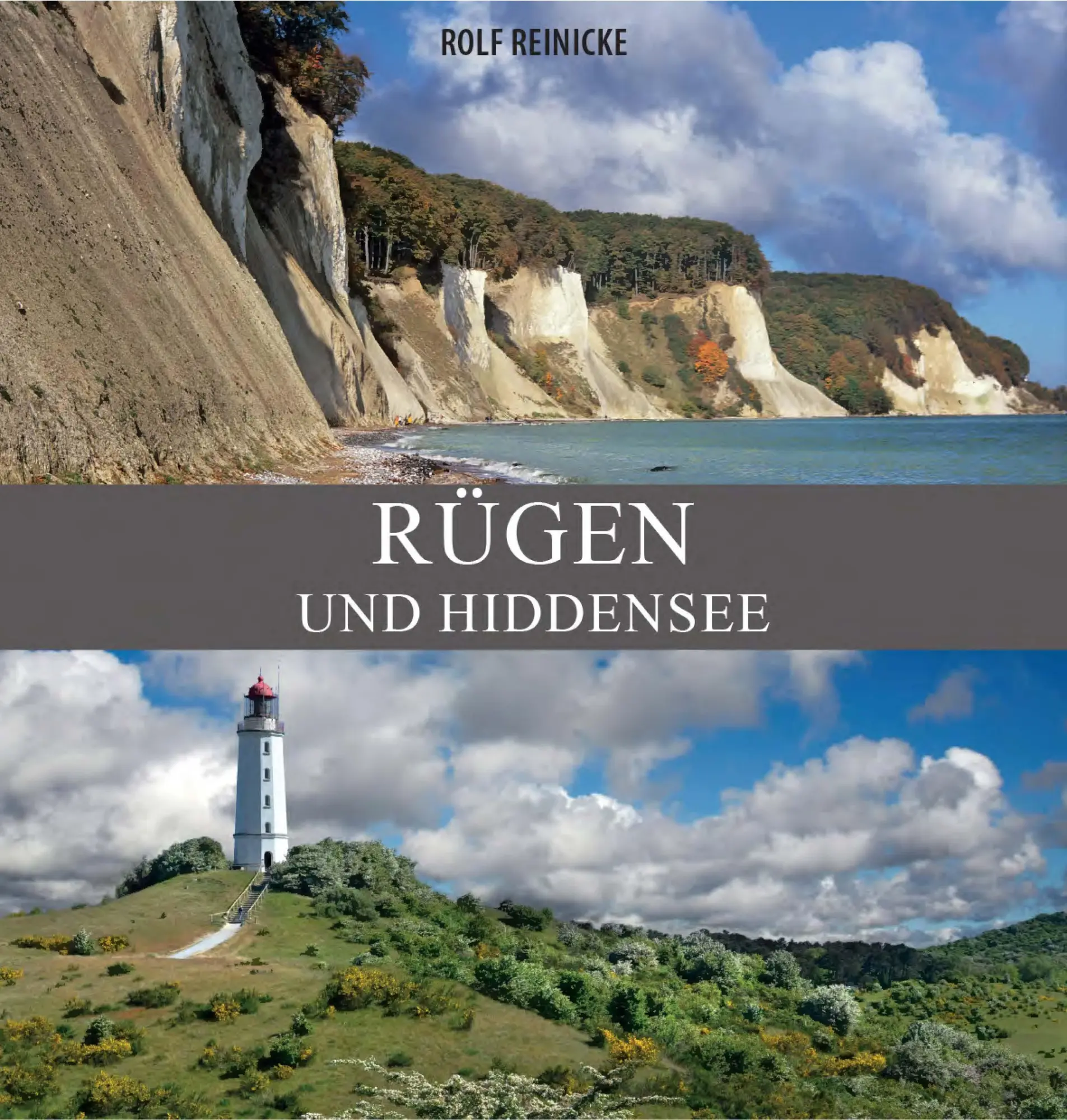 Cover: 9783944102764 | Rügen und Hiddensee | Rolf Reinicke | Buch | 144 S. | Deutsch | 2025
