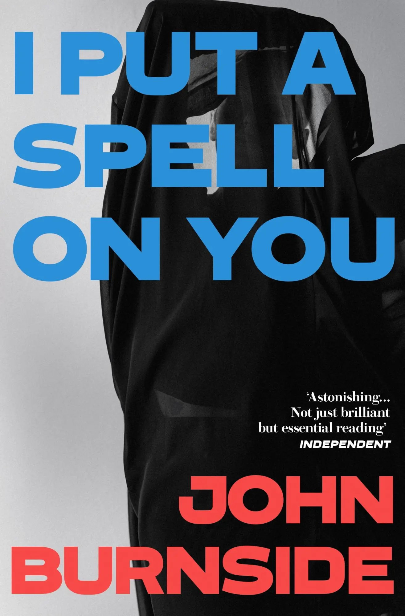 Cover: 9781529962864 | I Put a Spell on You | John Burnside | Taschenbuch | Englisch | 2025