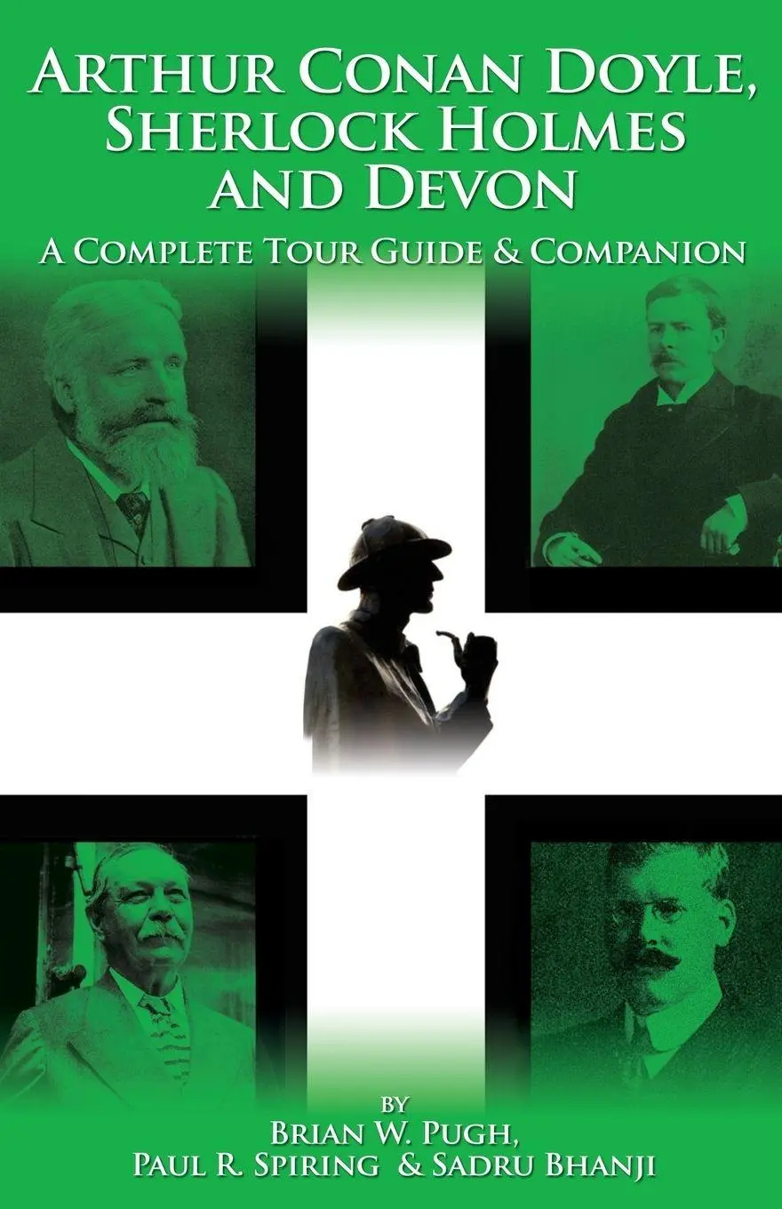 Cover: 9781904312864 | Arthur Conan Doyle, Sherlock Holmes and Devon | Brian W. Pugh (u. a.)