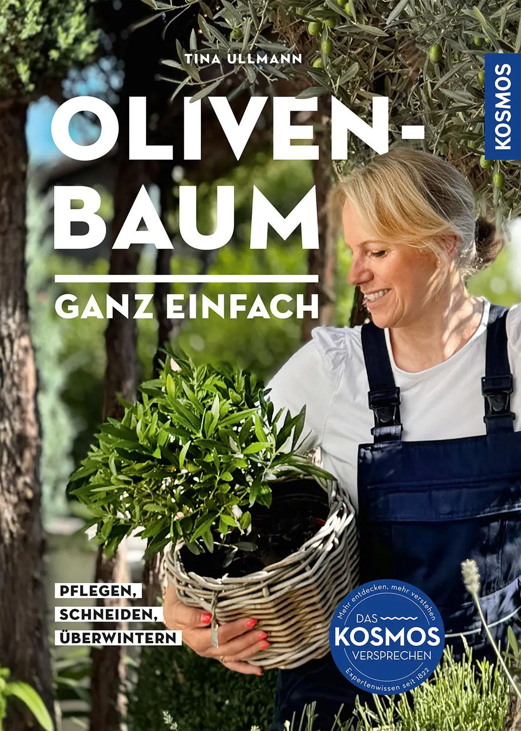 Cover: 9783440182864 | Olivenbaum ganz einfach | Pflegen, schneiden, überwintern | Ullmann