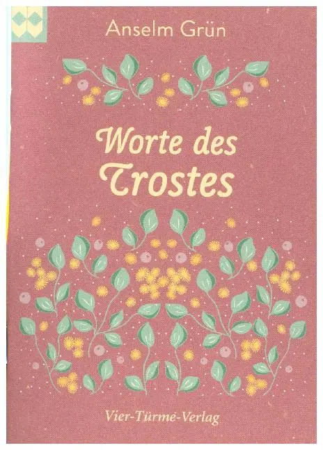 Cover: 9783736502864 | Worte des Trostes | Anselm Grün | Taschenbuch | 32 S. | Deutsch | 2019