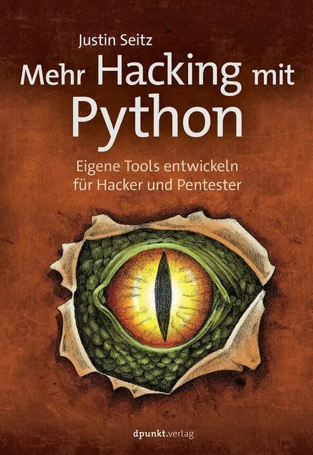 Cover: 9783864902864 | Mehr Hacking mit Python | Justin Seitz | Taschenbuch | XII | Deutsch