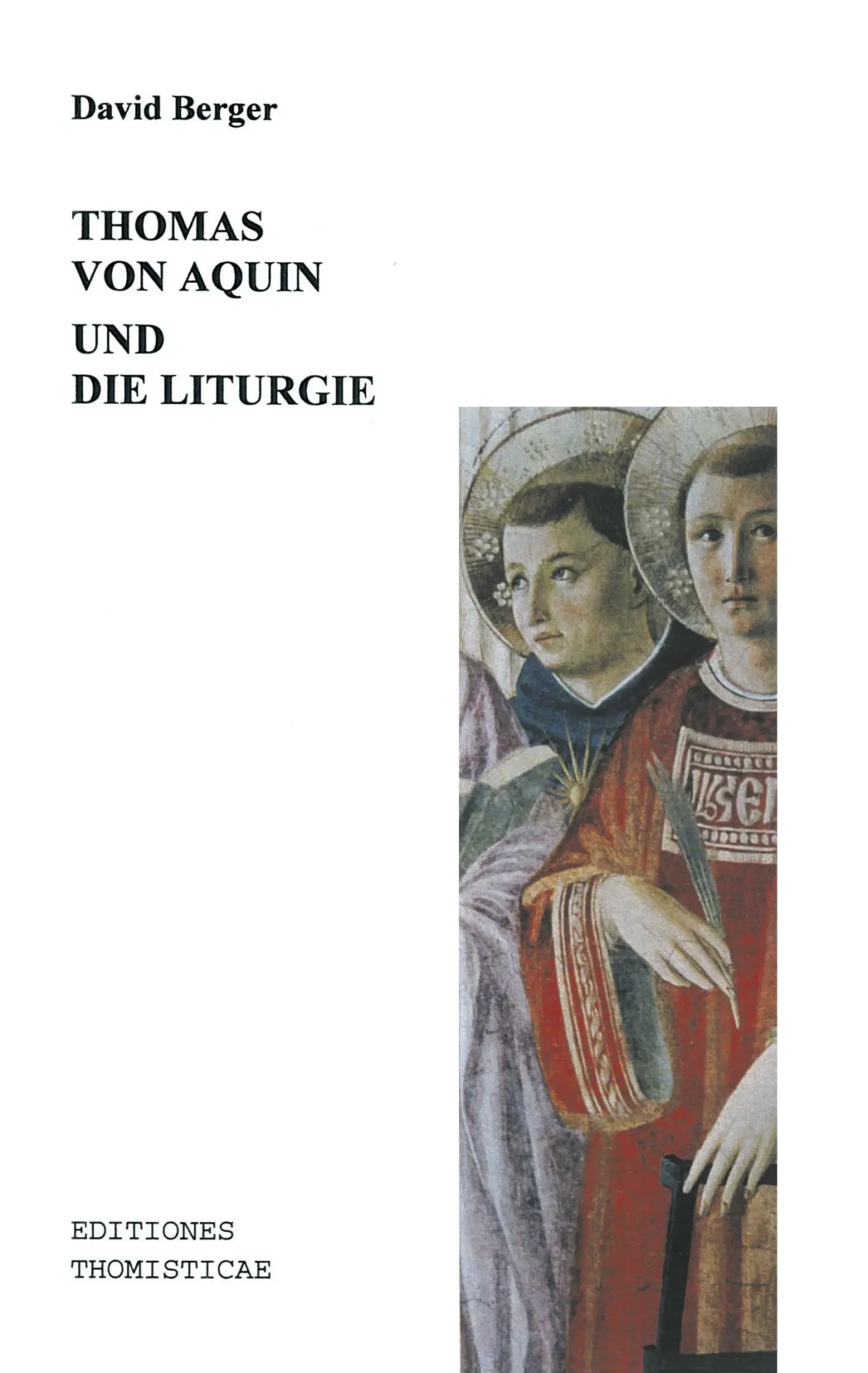 Cover: 9783898112864 | Thomas von Aquin und die Liturgie | David Berger | Taschenbuch | 2000