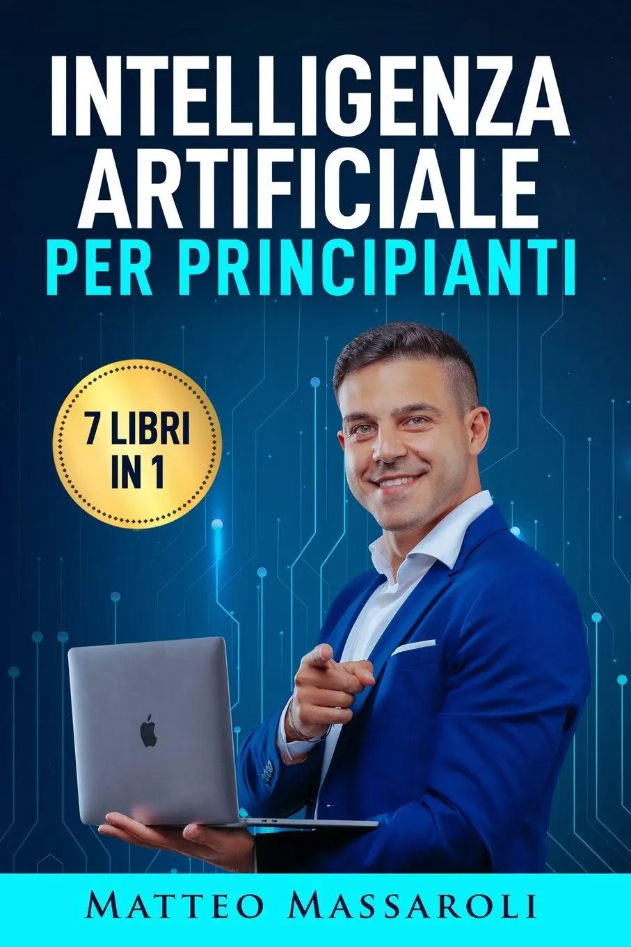 Cover: 9783989292864 | Intelligenza Artificiale per Principianti - 7 libri in 1 | Massaroli