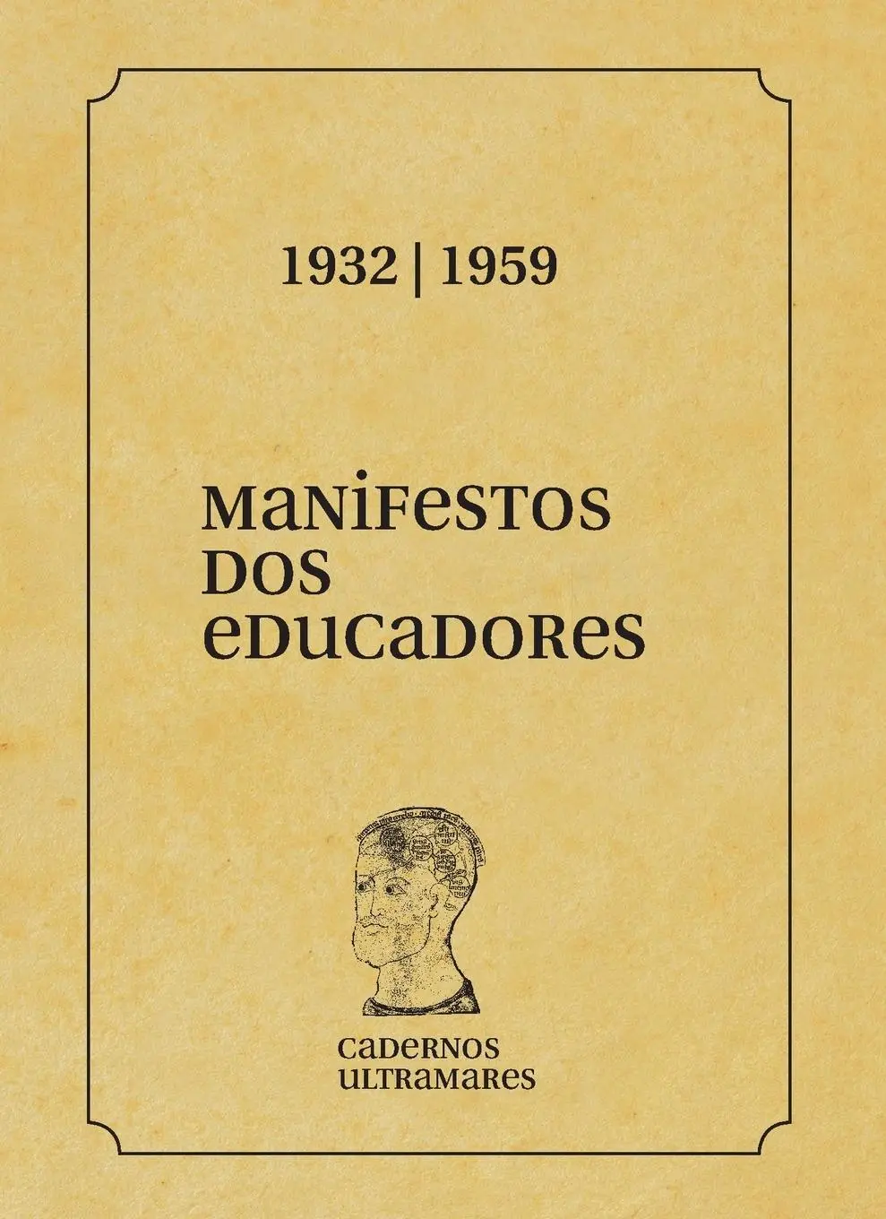 Cover: 9786586962864 | Manifesto dos Educadores: 1932 - 1959: 1932 e 1959 | Anisio Teixeira