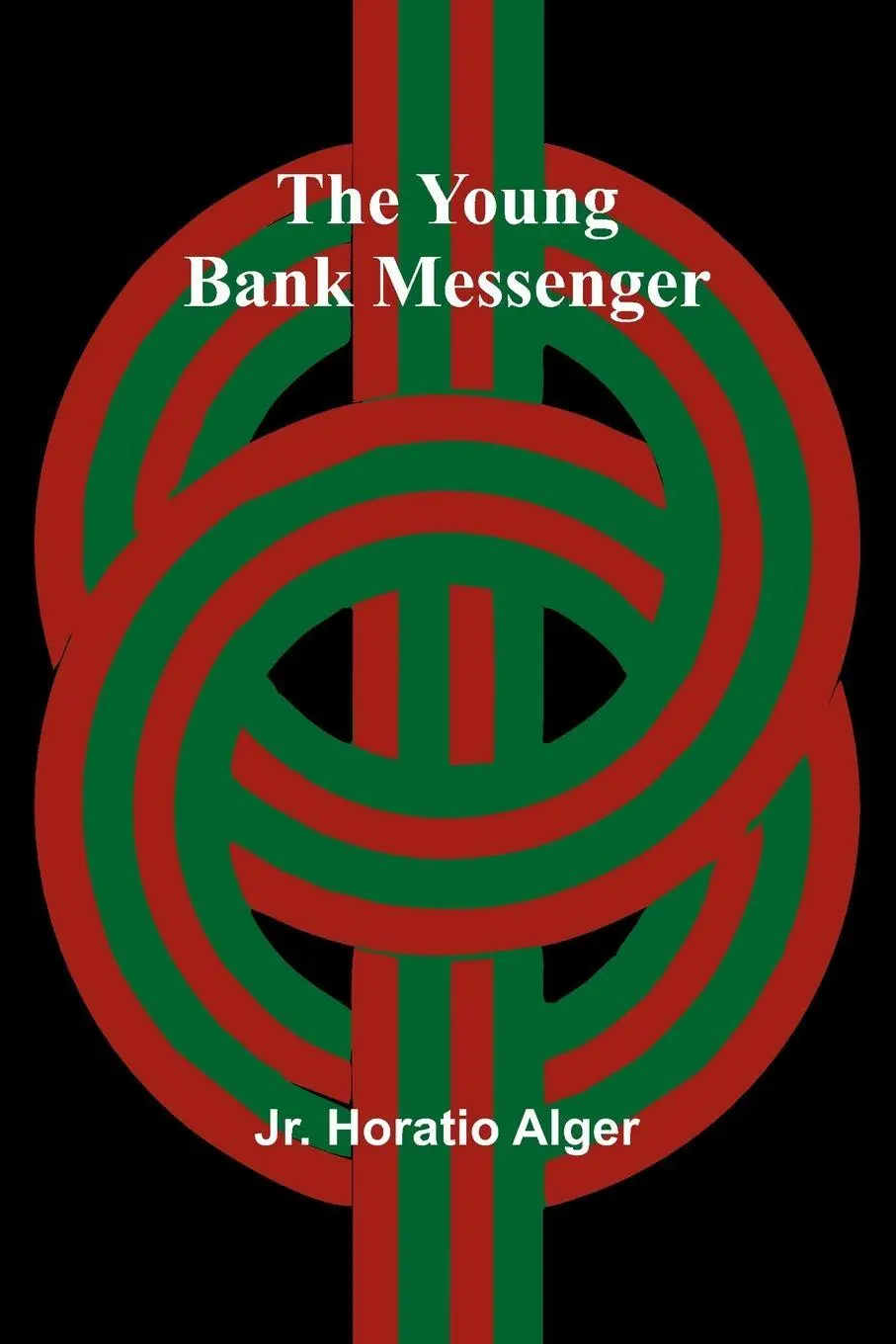 Cover: 9789362992864 | The Young Bank Messenger | Jr. Horatio Alger | Taschenbuch | Englisch