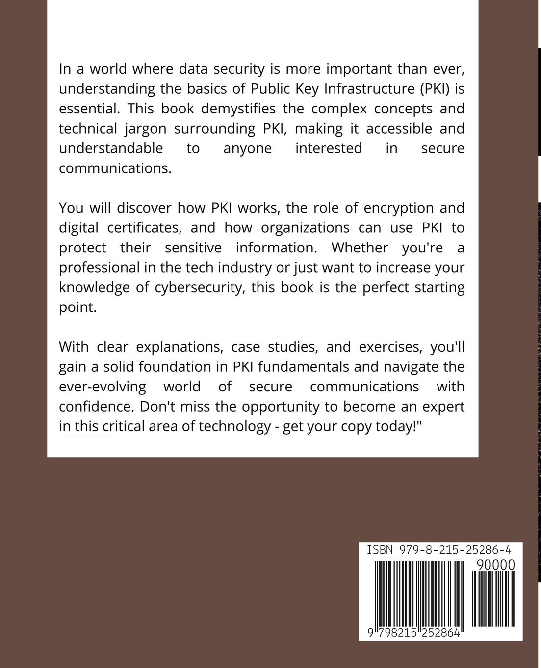 Rückseite: 9798215252864 | Basics on Public Key Infrastructure (PKI) | A. Scholtens | Taschenbuch