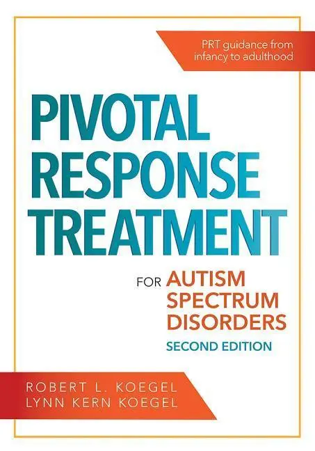 Cover: 9781681252964 | Pivotal Response Treatment for Autism Spectrum Disorders | Taschenbuch