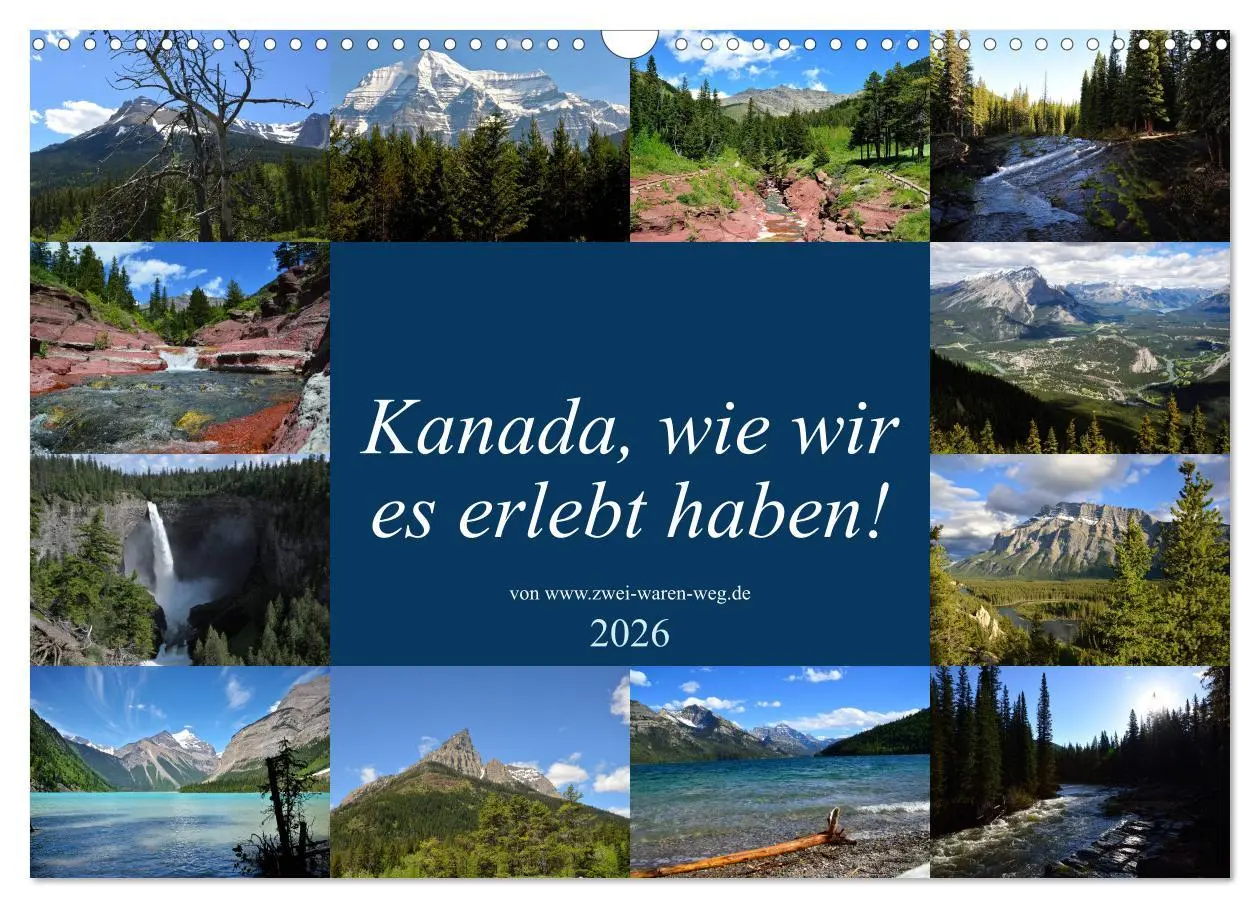 Cover: 9783457862964 | Kanada,wie wir es erlebt haben! (Wandkalender 2026 DIN A3 quer),...