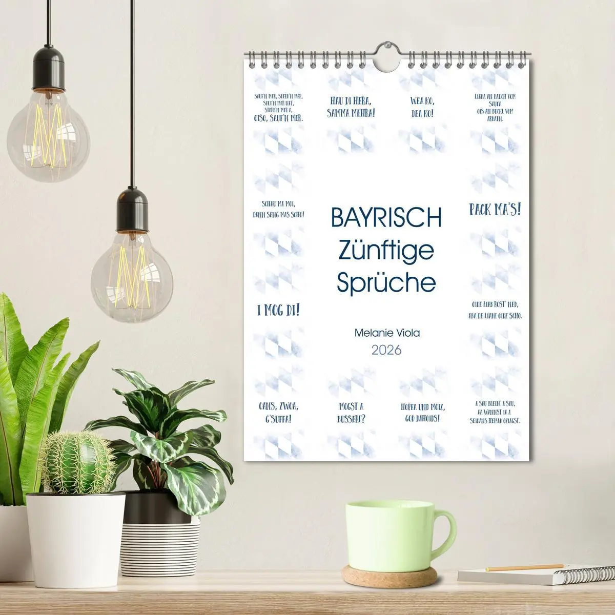 Bild: 9783516402964 | BAYRISCH Zünftige Sprüche (Wandkalender 2026 DIN A4 hoch), CALVENDO...