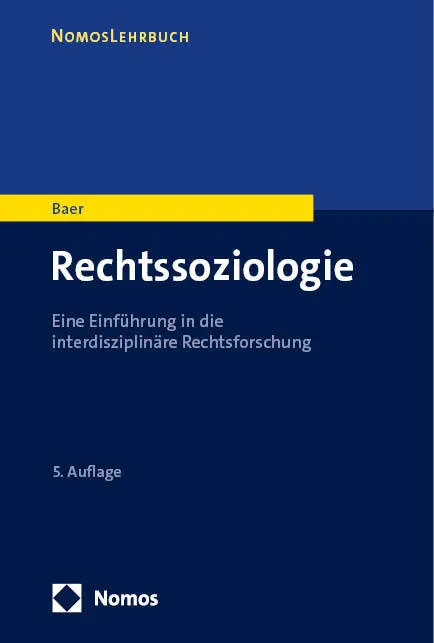 Cover: 9783848772964 | Rechtssoziologie | Susanne Baer | Taschenbuch | Deutsch | 2022 | Nomos