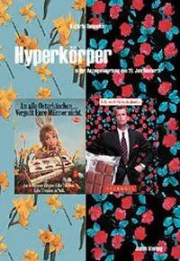 Cover: 9783894452964 | Hyperkörper in der Anzeigenwerbung des 20. Jahrhunderts | Bonacker